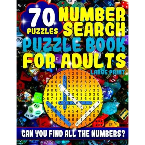 Number Search Puzzle Book for Adults Large Print: Number Search Books for Seniors and Adults