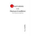 Observations on the Human Condition