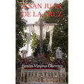A San Juan de la Cruz