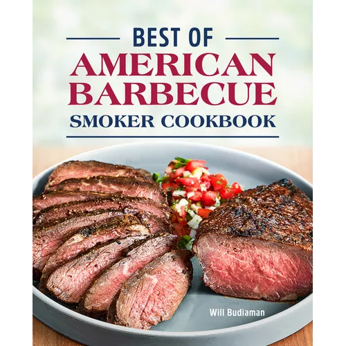 Best of American Barbecue Smoker Cookbook