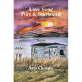 Love Song: Port & Starboard