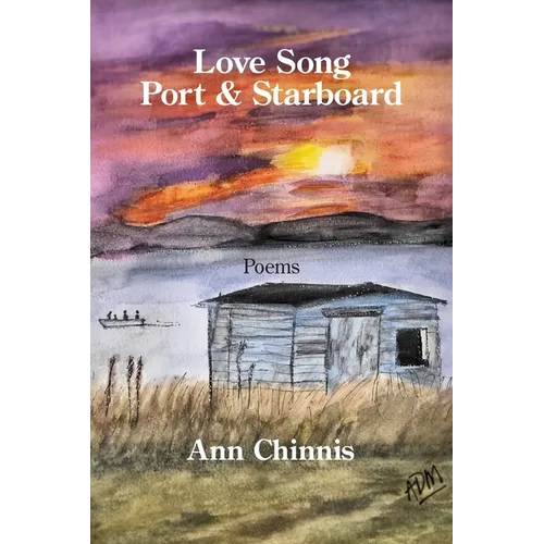 Love Song: Port & Starboard