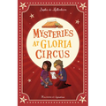 Mysteries at Gloria Circus