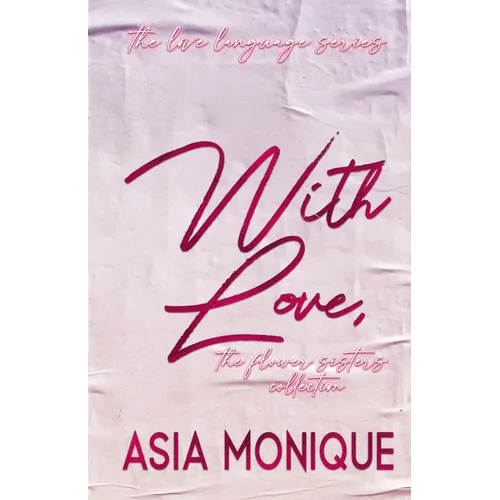 With Love, The Flower Sisters Collection Book