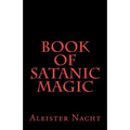 Book of Satanic Magic