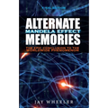 Alternate: The Mandela Effect