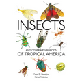 Insects and Other Arthropods of Tropical America