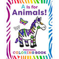 A is for Animals!: Preschool Coloring Book