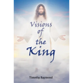 Visions of the King