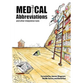 Medical Abbreviations and Other Interpretive Tools