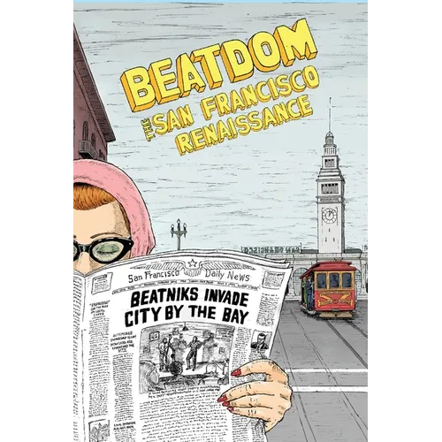 Beatdom #25: The San Francisco Renaissance Issue