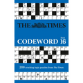 The Times Codeword 16: 200 Cracking Logic Puzzles