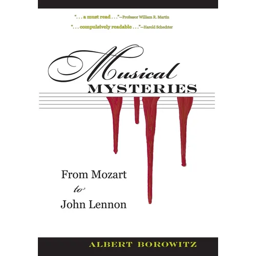 Musical Mysteries: From Mozart to John Lennon