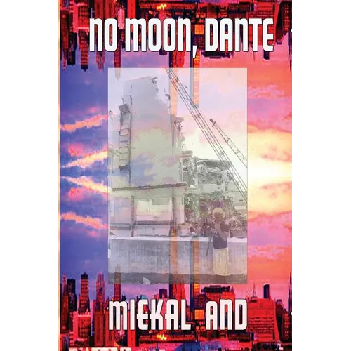 No Moon, Dante