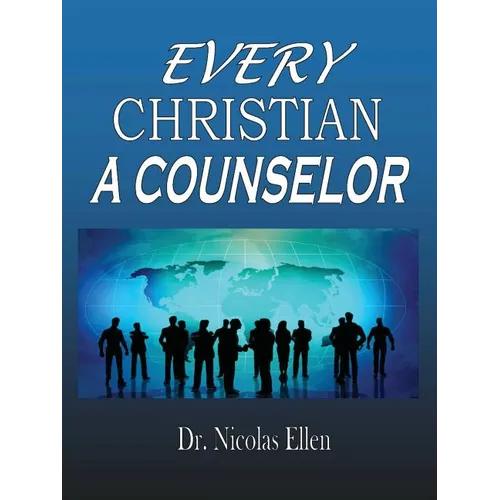 Every Christian a Counselor