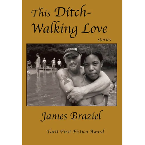 This Ditch-Walking Love