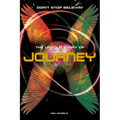 Journey: Don't Stop Believin': The Untold Story