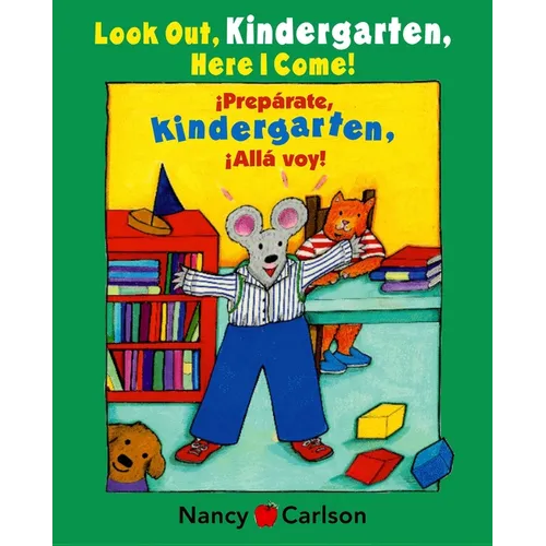 Preparate, Kindergarten! Alla Voy!/Look Out Kindergarten, Here I Come!
