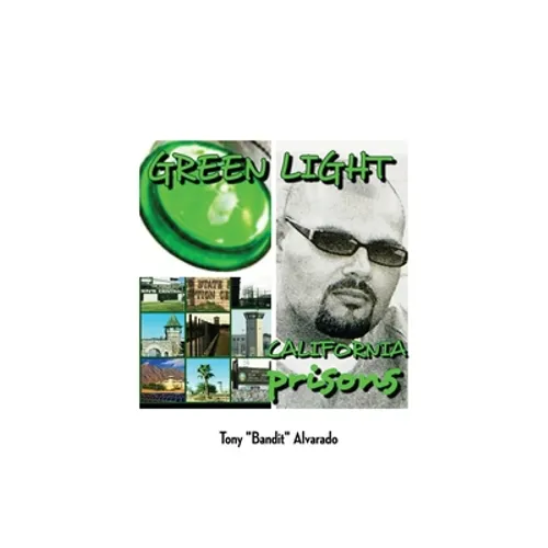 Greenlight: California Prisons