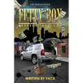 Fetty Boy: Respect the game