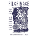 Letters for Pilgrimage: Lenten Meditations for Teen Girls