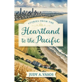 Stories from the Heartland to the Pacific