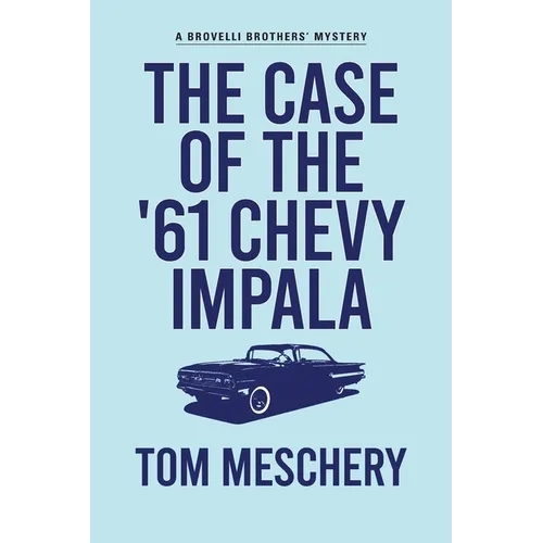 The Case of the '61 Chevy Impala