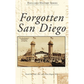 Forgotten San Diego