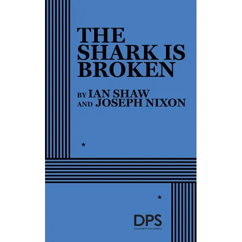The Shark Is Broken