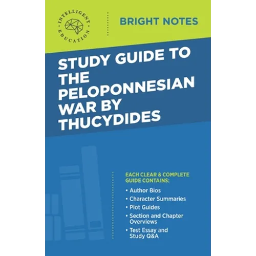 Study Guide to The Peloponnesian War by Thucydides