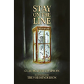 Stay on the Line: A Novelette