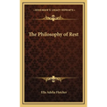 The Philosophy of Rest