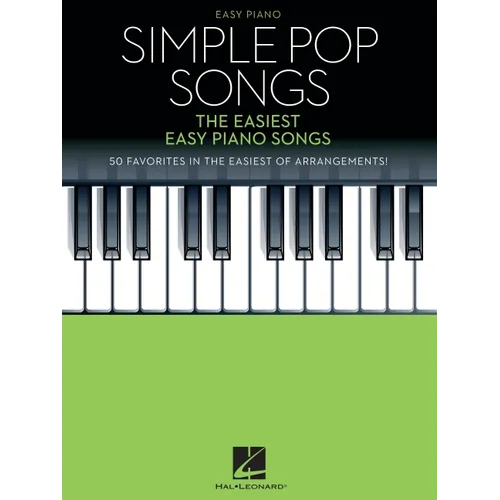 Simple Pop Songs - The Easiest Easy Piano Songs - Sheet Music with Lyrics