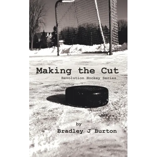 Making the Cut: Revolution Hockey Series