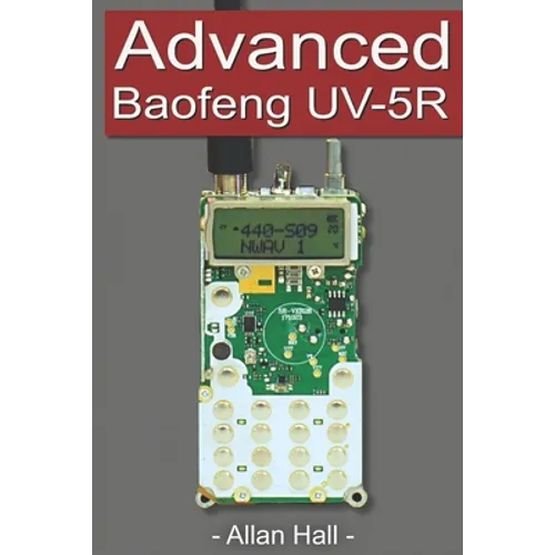Advanced Baofeng UV-5R: Pushing your radio further