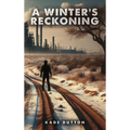 A Winter's Reckoning