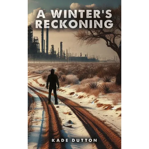 A Winter's Reckoning
