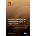 Mechanical Properties and Microstructure of Forged Steel