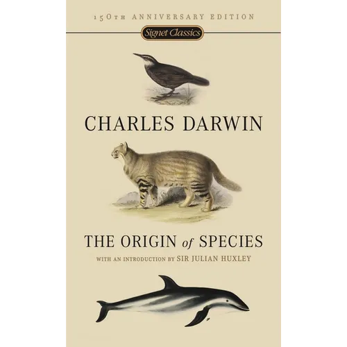 The Origin of Species: 150th Anniversary Edition