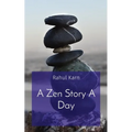 A Zen Story A Day