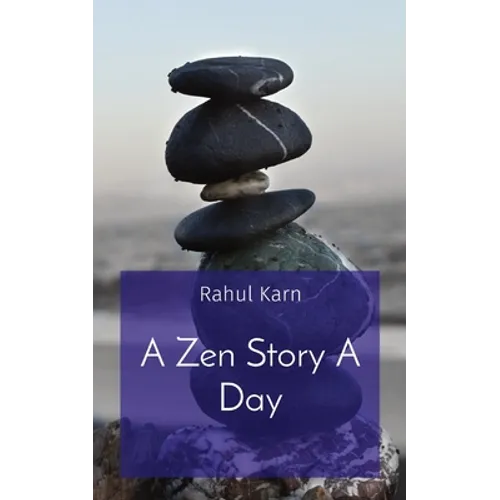 A Zen Story A Day
