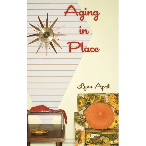 Aging in Place