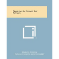 Problems in Cosmic Ray Physics