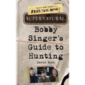 Supernatural: Bobby Singer's Guide to Hunting