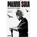 PALMA SOLA Liborio Mateo, El Origen