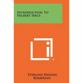 Introduction To Hilbert Space