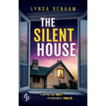 The Silent House A gripping and twisty psychological thriller