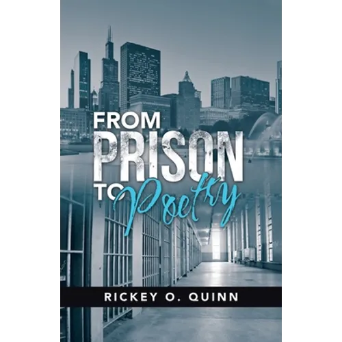 From Prison to Poetry