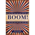 Boom!: Manufacturing Memoir for the Popular Market
