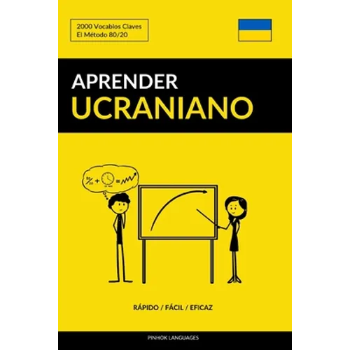 Aprender Ucraniano - Rápido / Fácil / Eficaz: 2000 Vocablos Claves